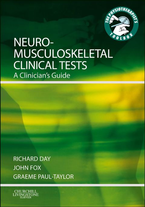 Neuromusculoskeletal Clinical Tests Richard Jasper Day John Fox