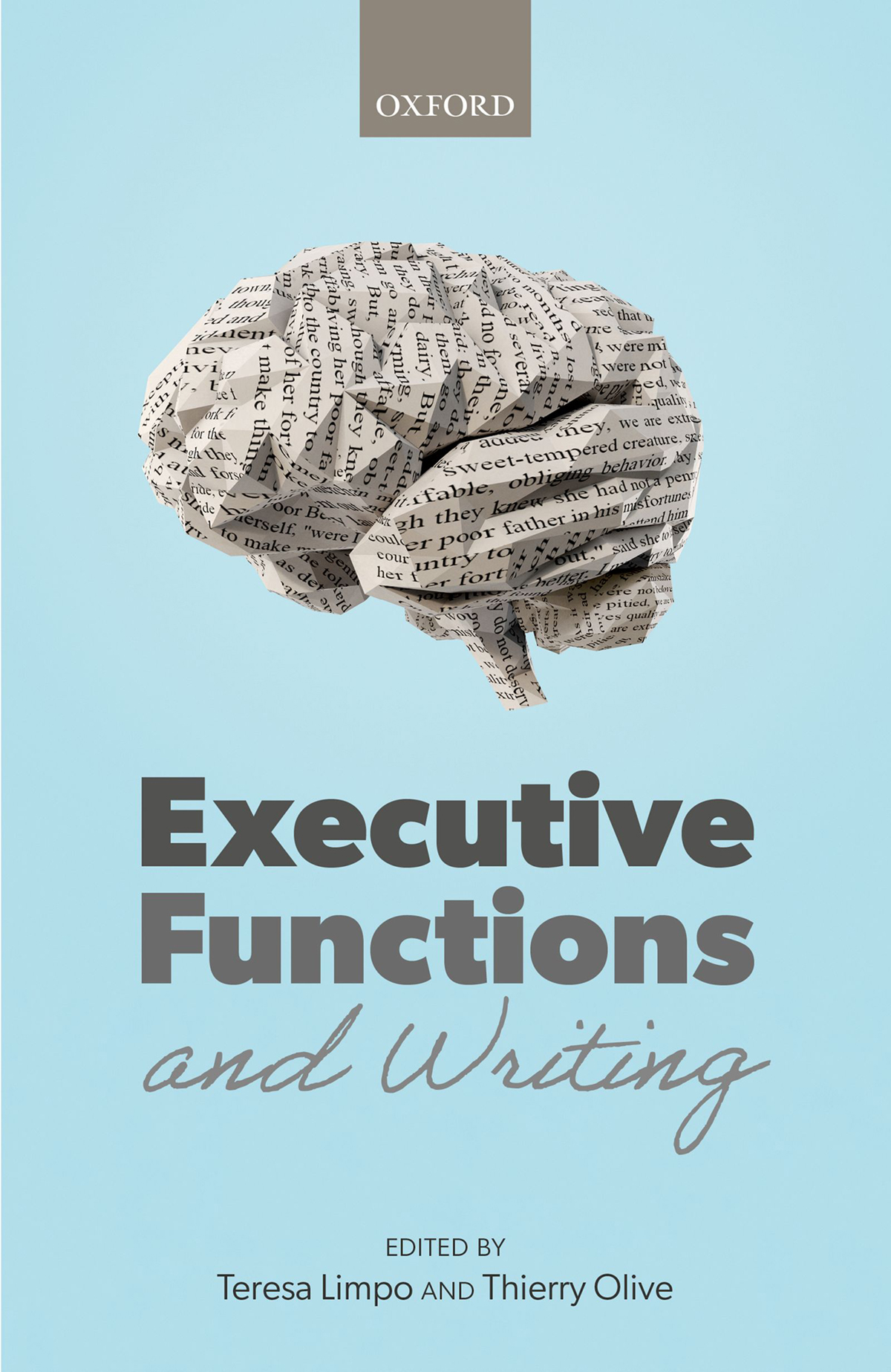 Executive Functions And Writing Teresa Limpothierry Olive