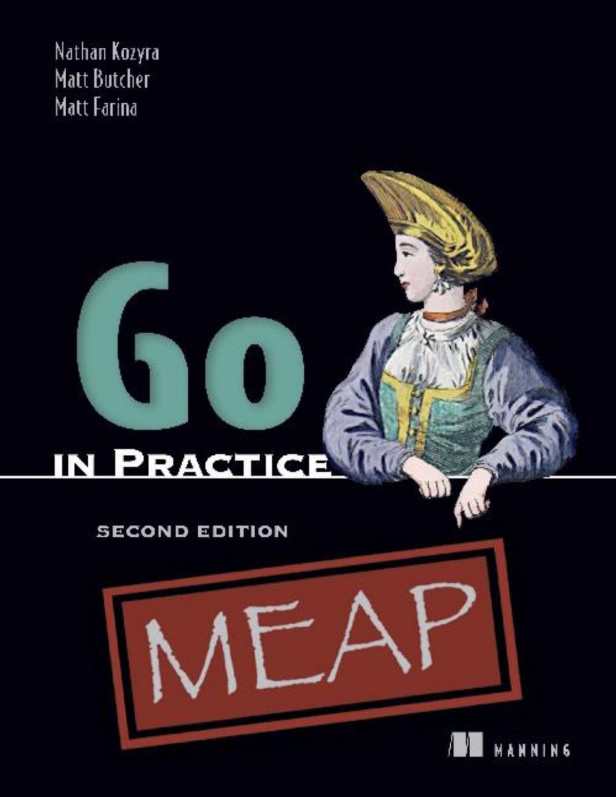 Go In Practice Second Edition Meap V02 Chapters 1 To 7 Of Nathan Kozyra