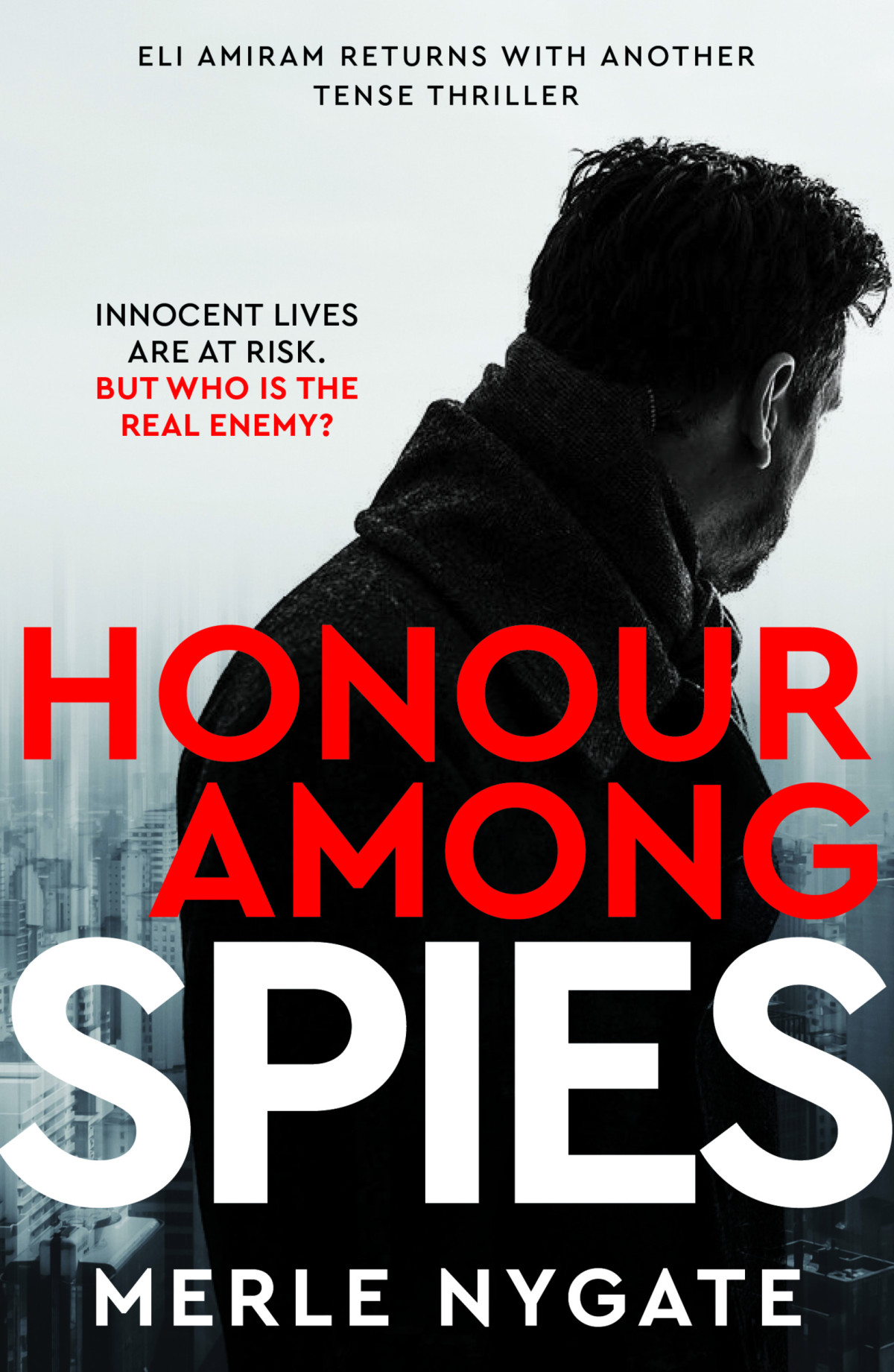 Honour Among Spies Merle Nygate