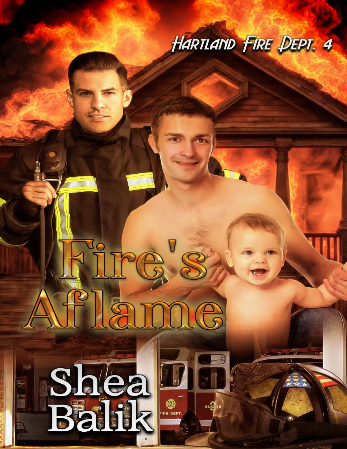 Fires Aflame Hartland Fire Dept Book 4 Shea Balik