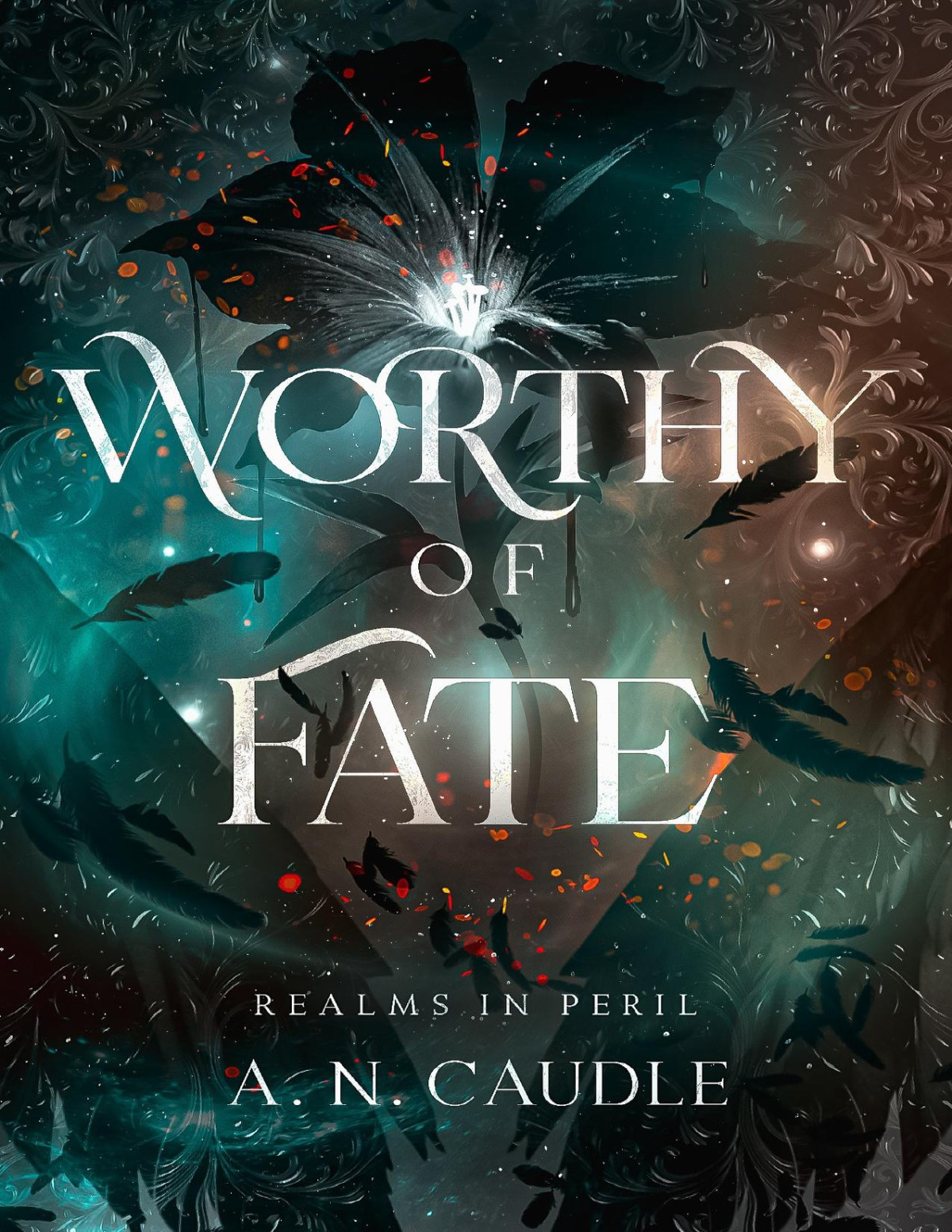 Worthy Of Fate Realms In Peril Book 1 An Caudle