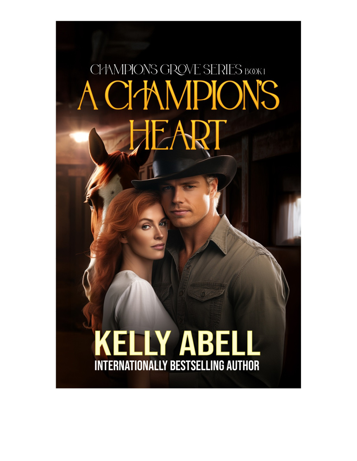 A Champions Heart Kelly Abell