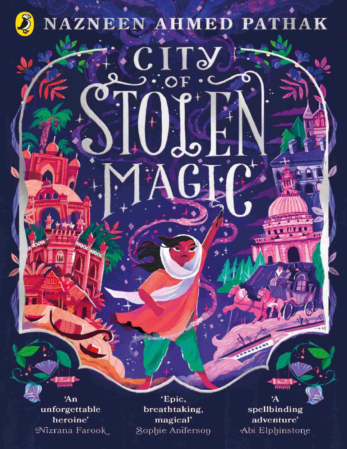 City Of Stolen Magic Nazneen Ahmed Pathak