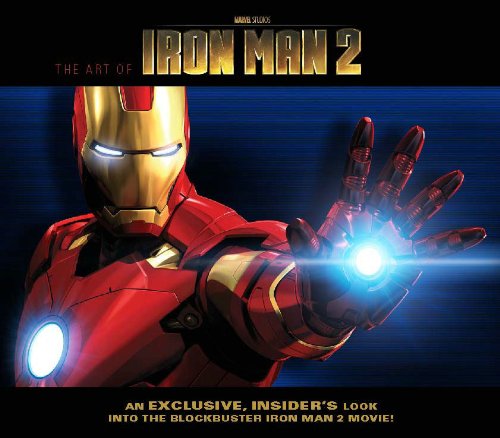 The Art Of Iron Man 2 2nd Edition John Barber