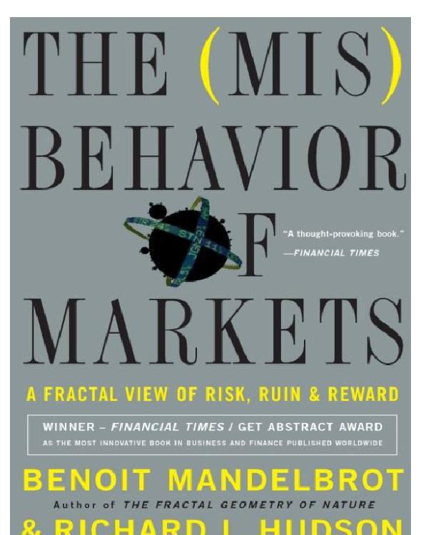 The Misbehavior Of Markets Mandelbrot Benoit