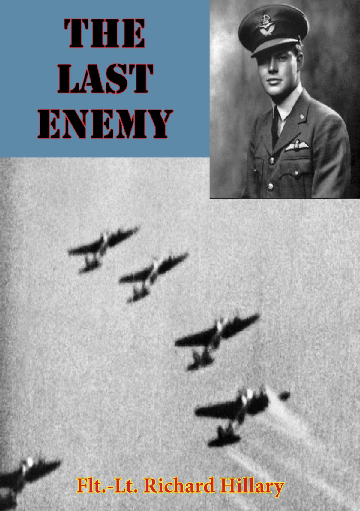 The Last Enemy Fltlt Richard Hillary