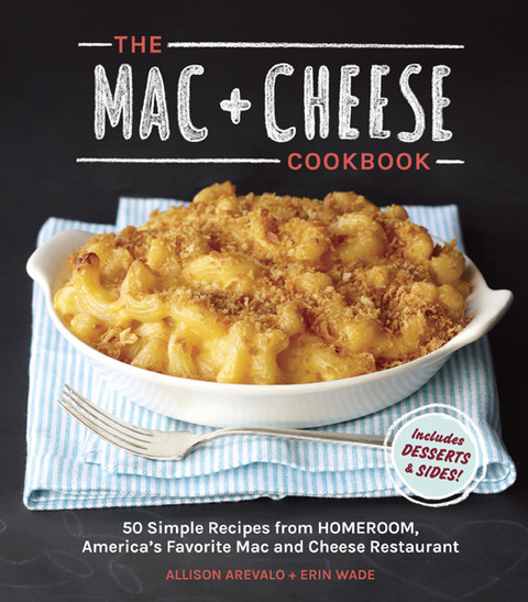 The Mac Cheese Cookbook Allison Arevalo