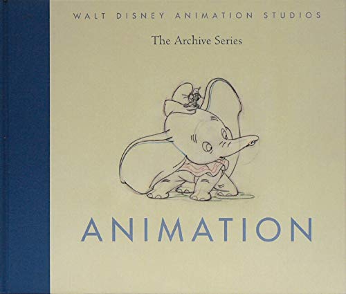 Walt Disney Animation Studios The Archive Series Animation 1st Edition Walt Disney Animation Research Library