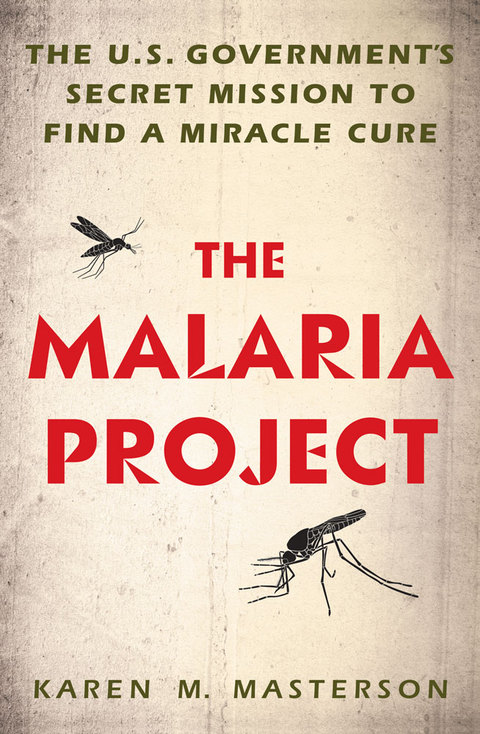 The Malaria Project Karen M Masterson