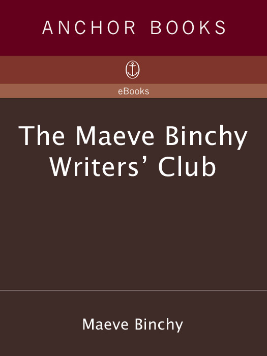 The Maeve Binchy Writers Club Maeve Binchy