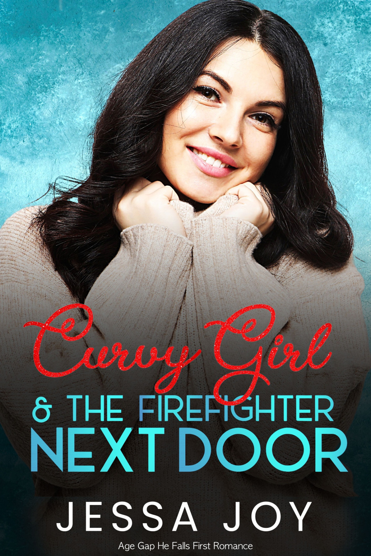 Curvy Girl And The Firefighter Next Door Jessa Joy