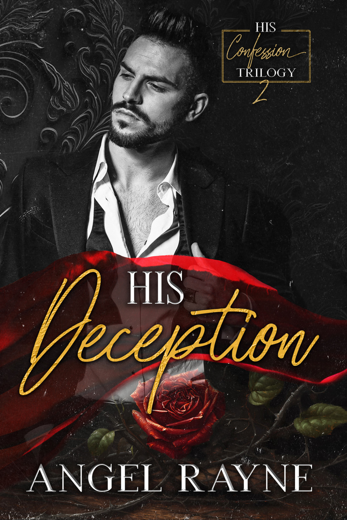 His Deception A Dark Mafia Romance Angel Rayne