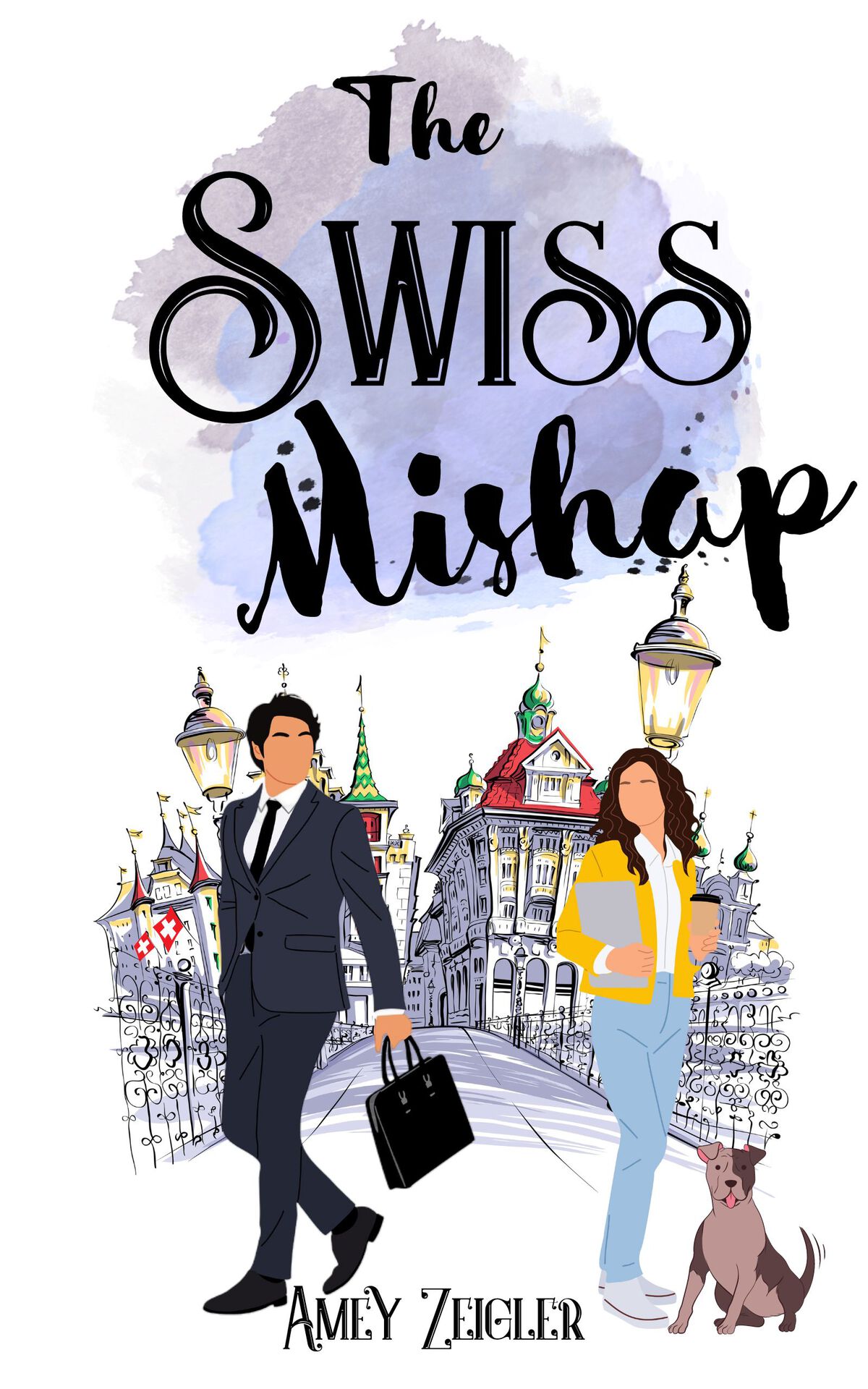 The Swiss Mishap Amey Zeigler
