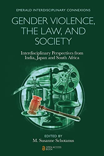 Gender Violence The Law And Society M Susanne Schotanus