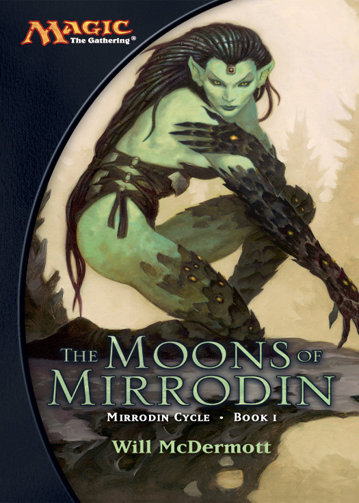 The Moons Of Mirrodin Will Mcdermott