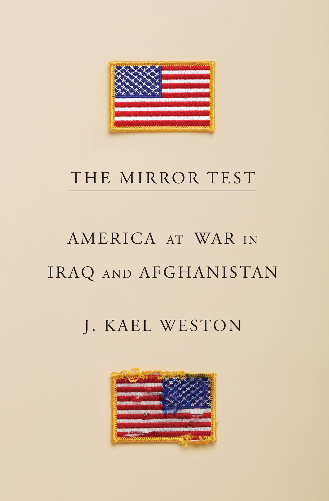 The Mirror Test J Kael Weston