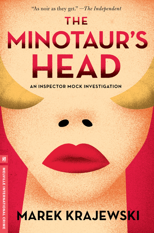 The Minotaurs Head Marek Krajewski