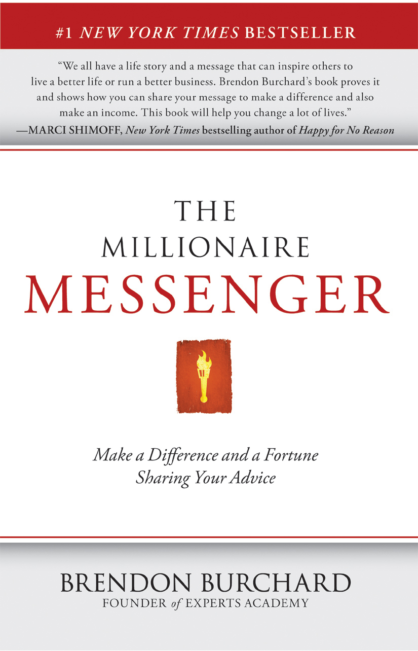 The Millionaire Messenger Brendon Burchard