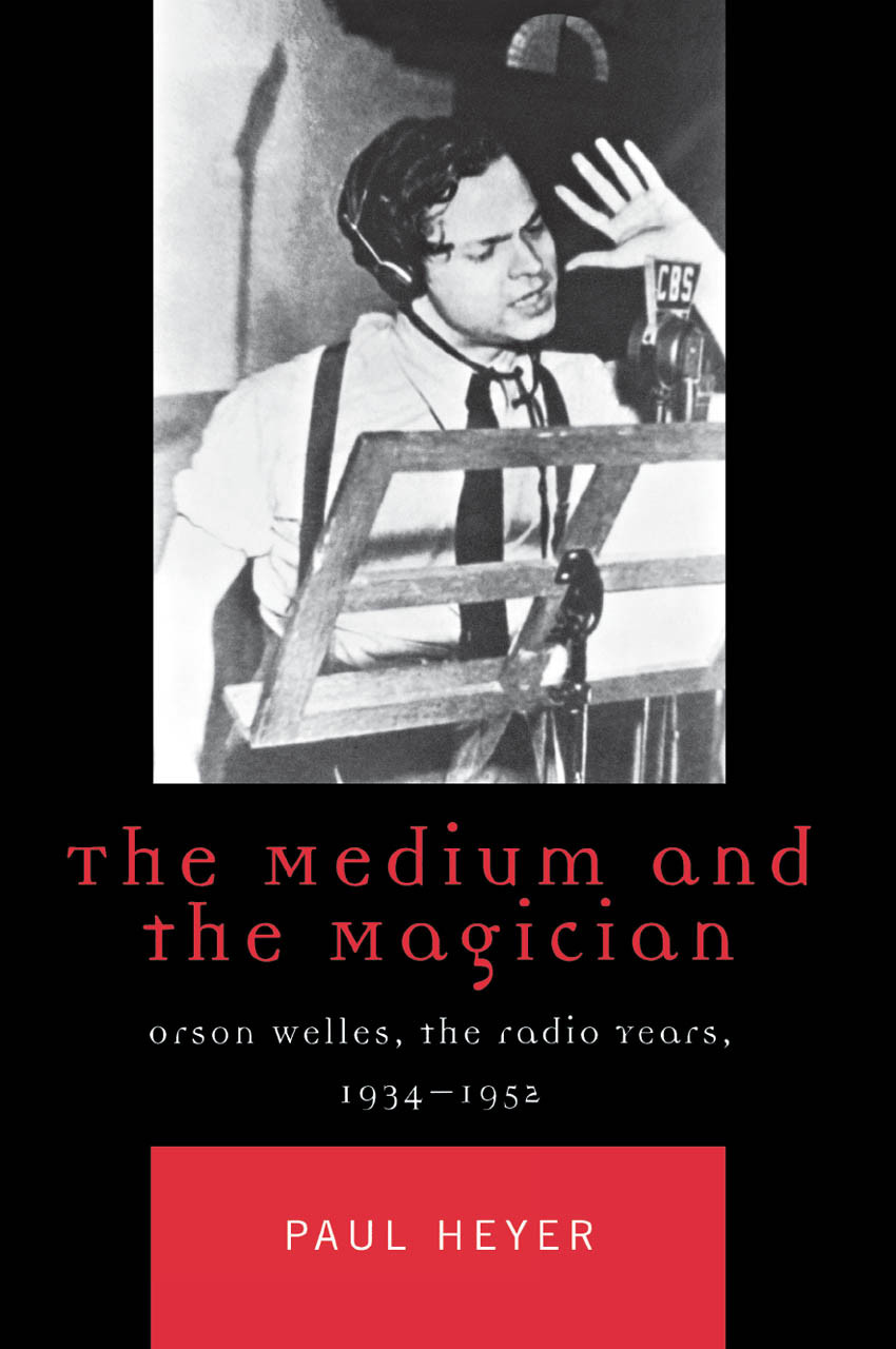 The Medium And The Magician Paul Heyer