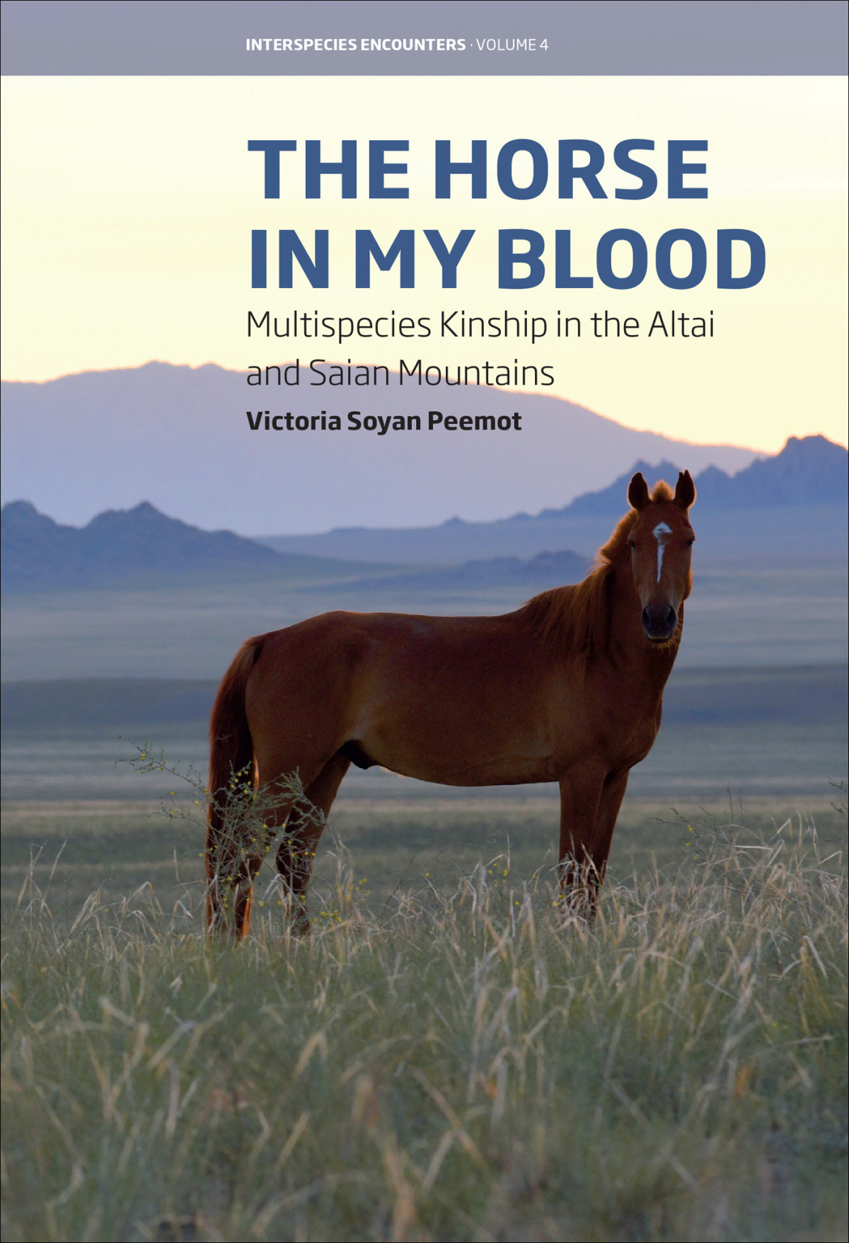 The Horse In My Blood Victoria Soyan Peemot