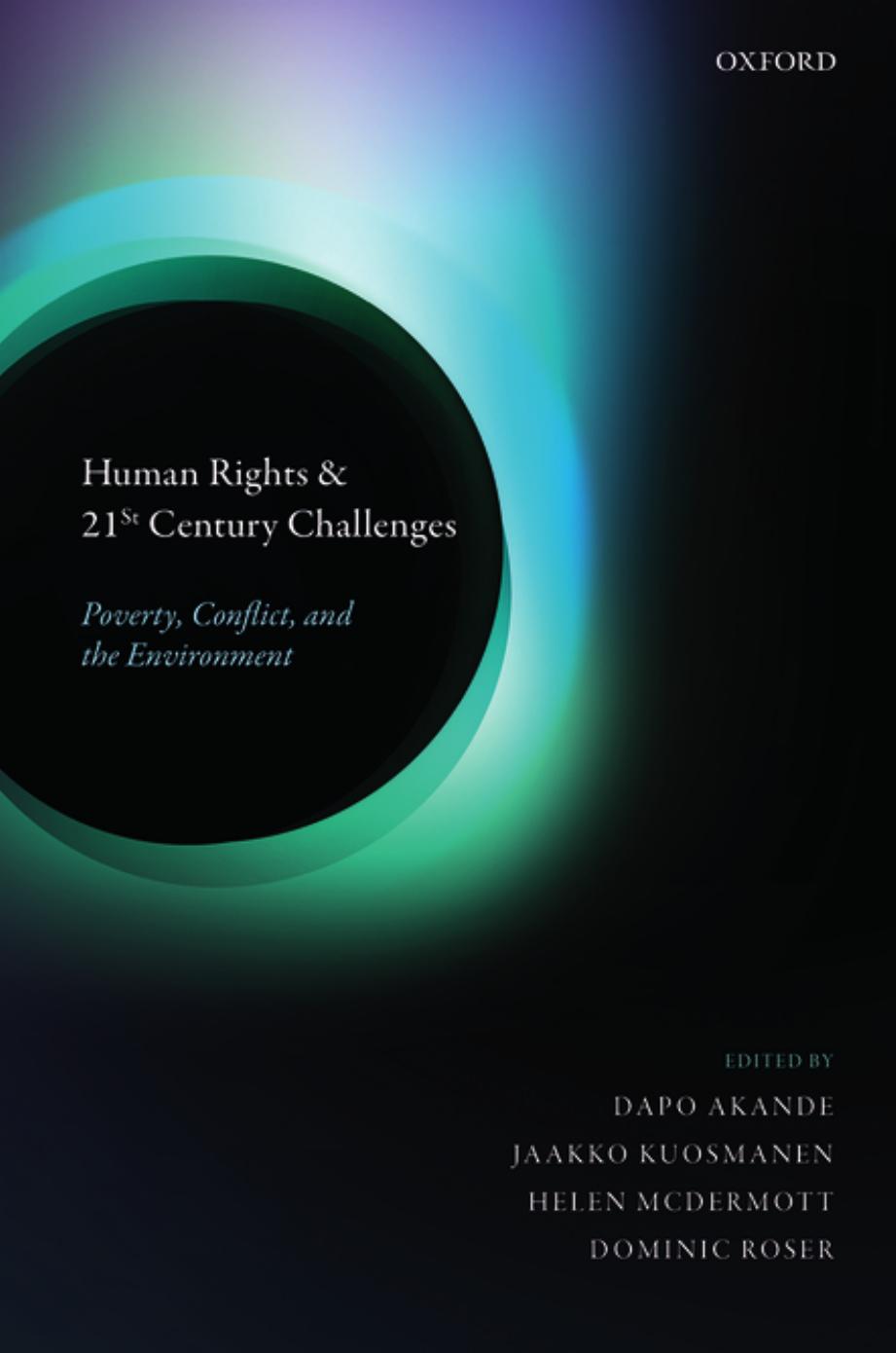 Human Rights And 21st Century Challenges Dapo Akandejaakko Kuosmanenhelen Mcdermottdominic Roser