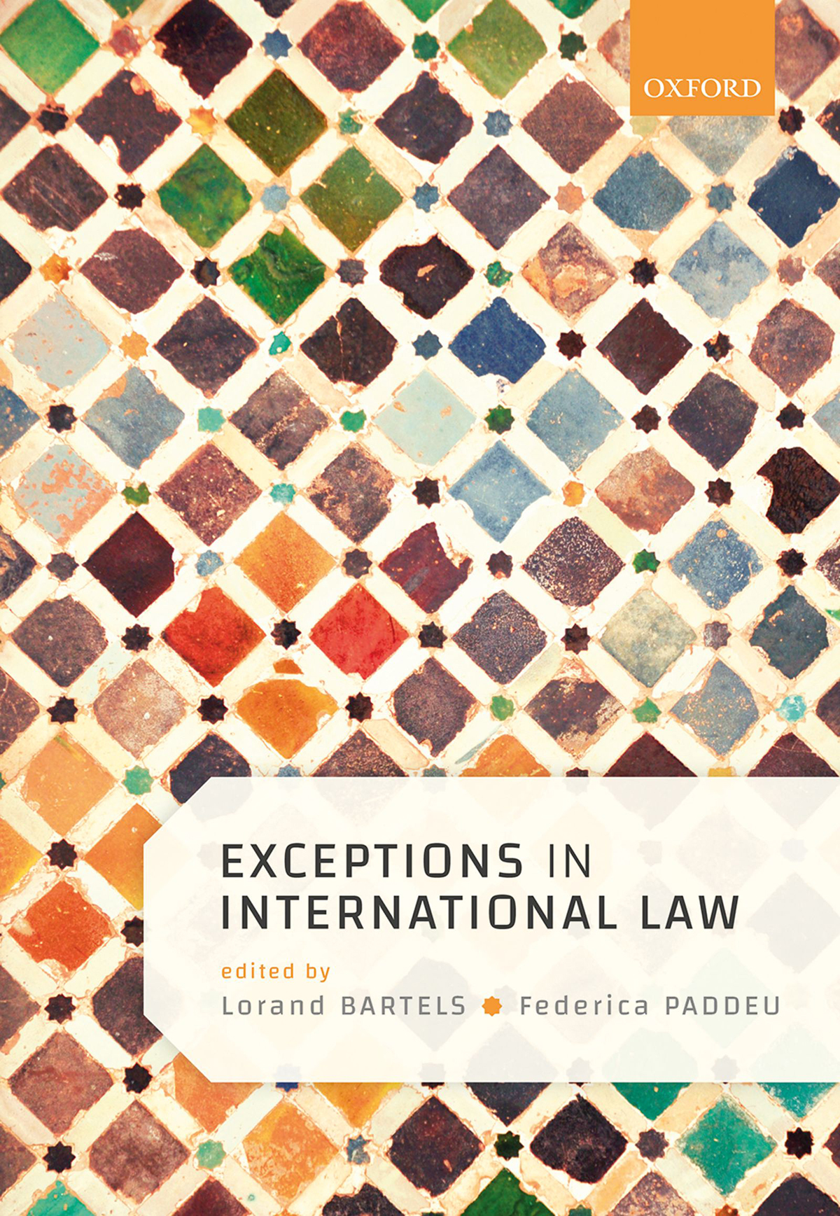 Exceptions In International Law Lorand Bartelsfederica Paddeu