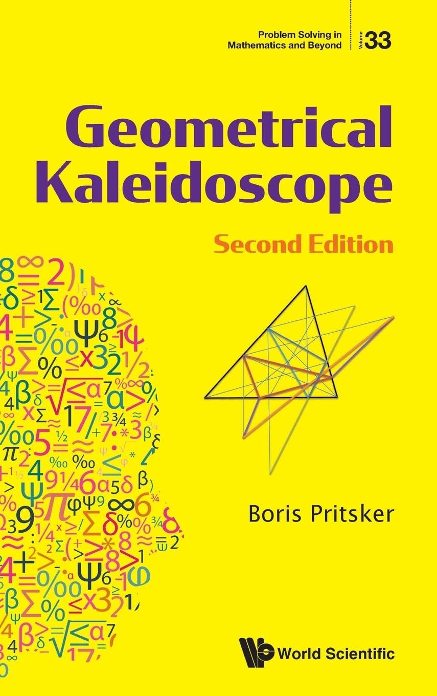 Geometrical Kaleidoscope 2nd Edition 2nd Boris Pritsker