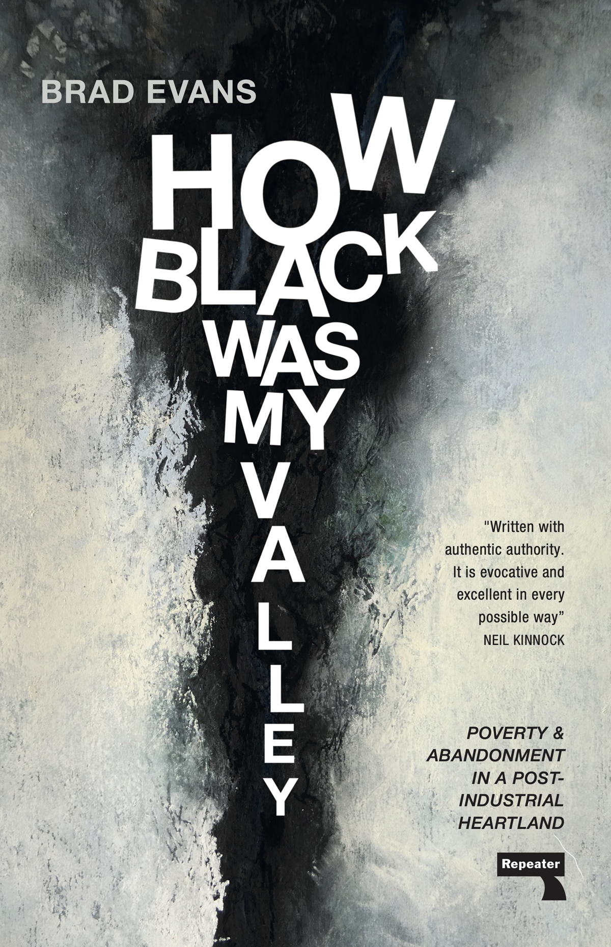 How Black Was My Valley Brad Evans