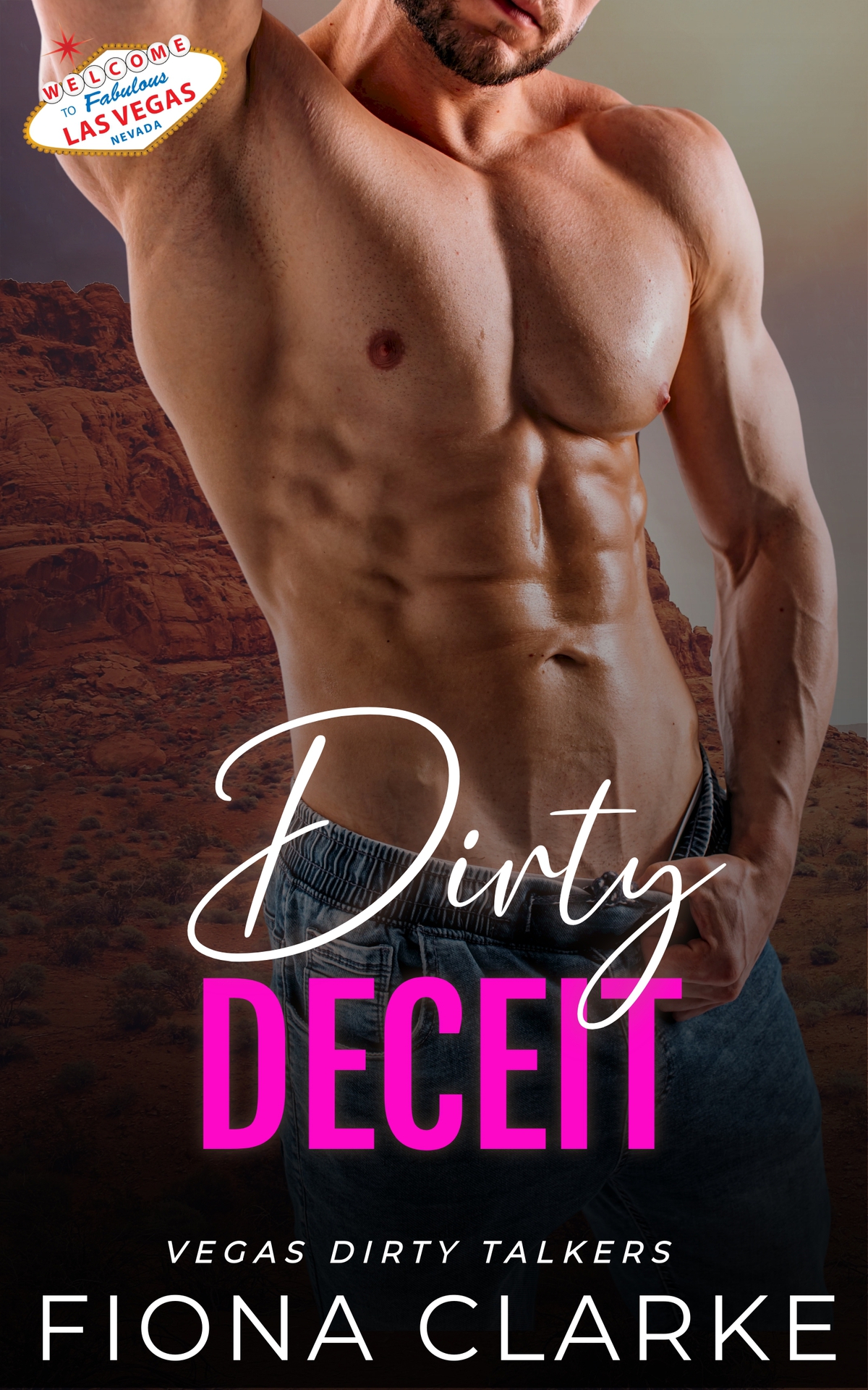 Dirty Deceit An Instalove Age Gap Romance Vegas Dirty Talkers Book 3 Fiona Clarke