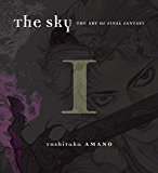 The Sky The Art Of Final Fantasy Book 1 1st Edition Yoshitaka Amano