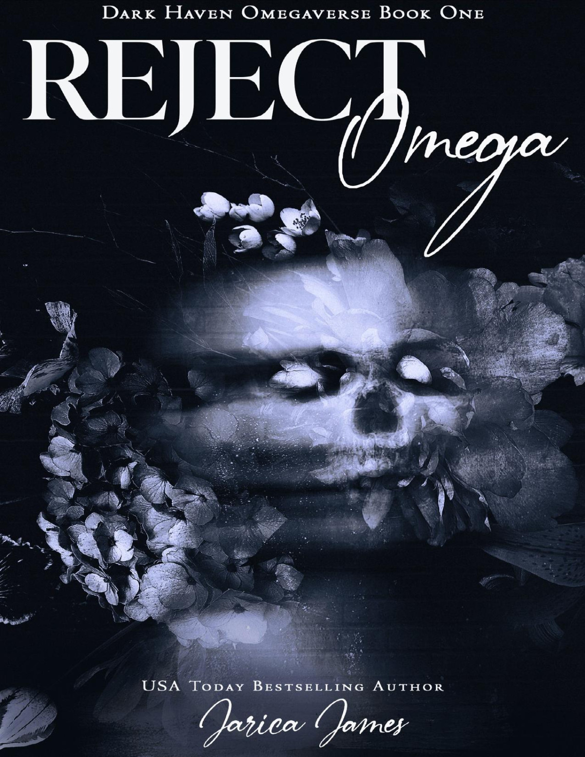 Reject Omega Dark Haven Omegaverse Book 1 1st Edition Jarica James