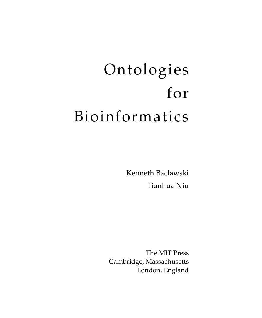 Ontologies For Bioinformatics Kenneth Baclawski Tianhua Niu Sorin Istrail Pavel A Pevzner Michael S Waterman