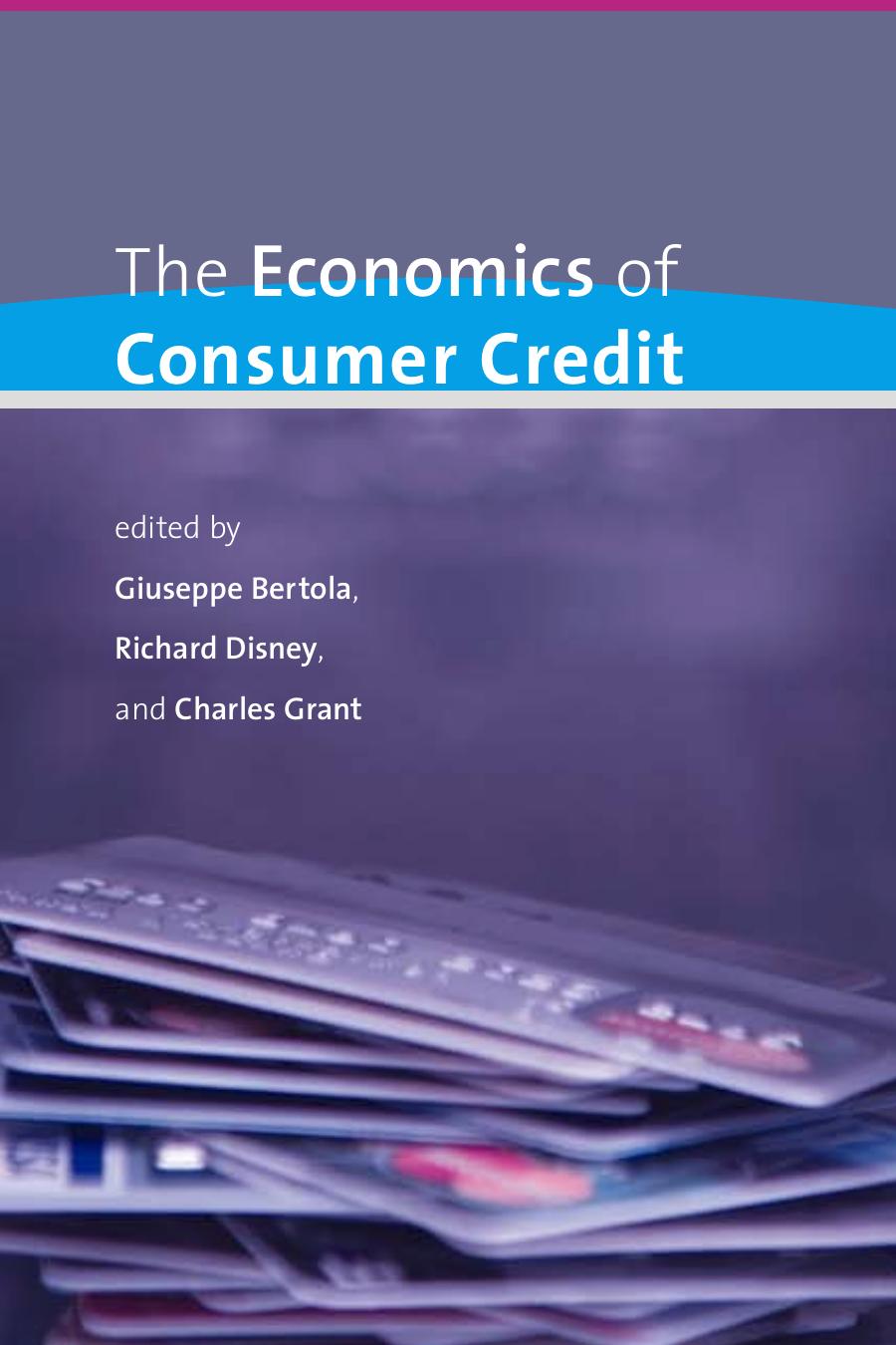 The Economics Of Consumer Credit Giuseppe Bertola Richard Disney