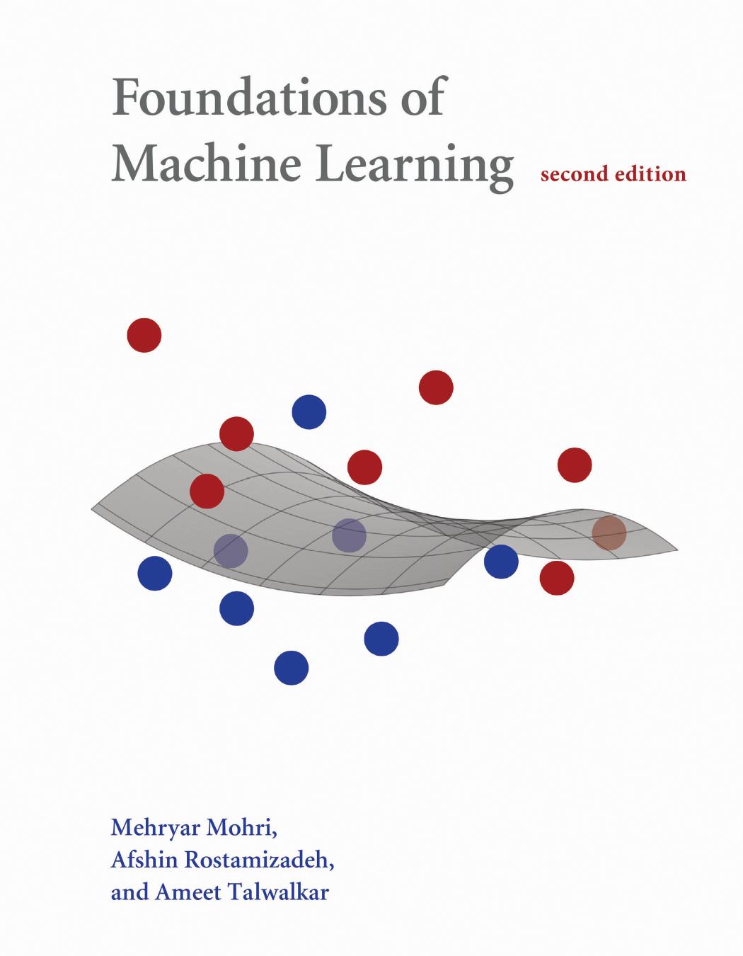 Foundations Of Machine Learning Mohri Mehryar Afshin Rostamizadeh Ameet Talwalkar