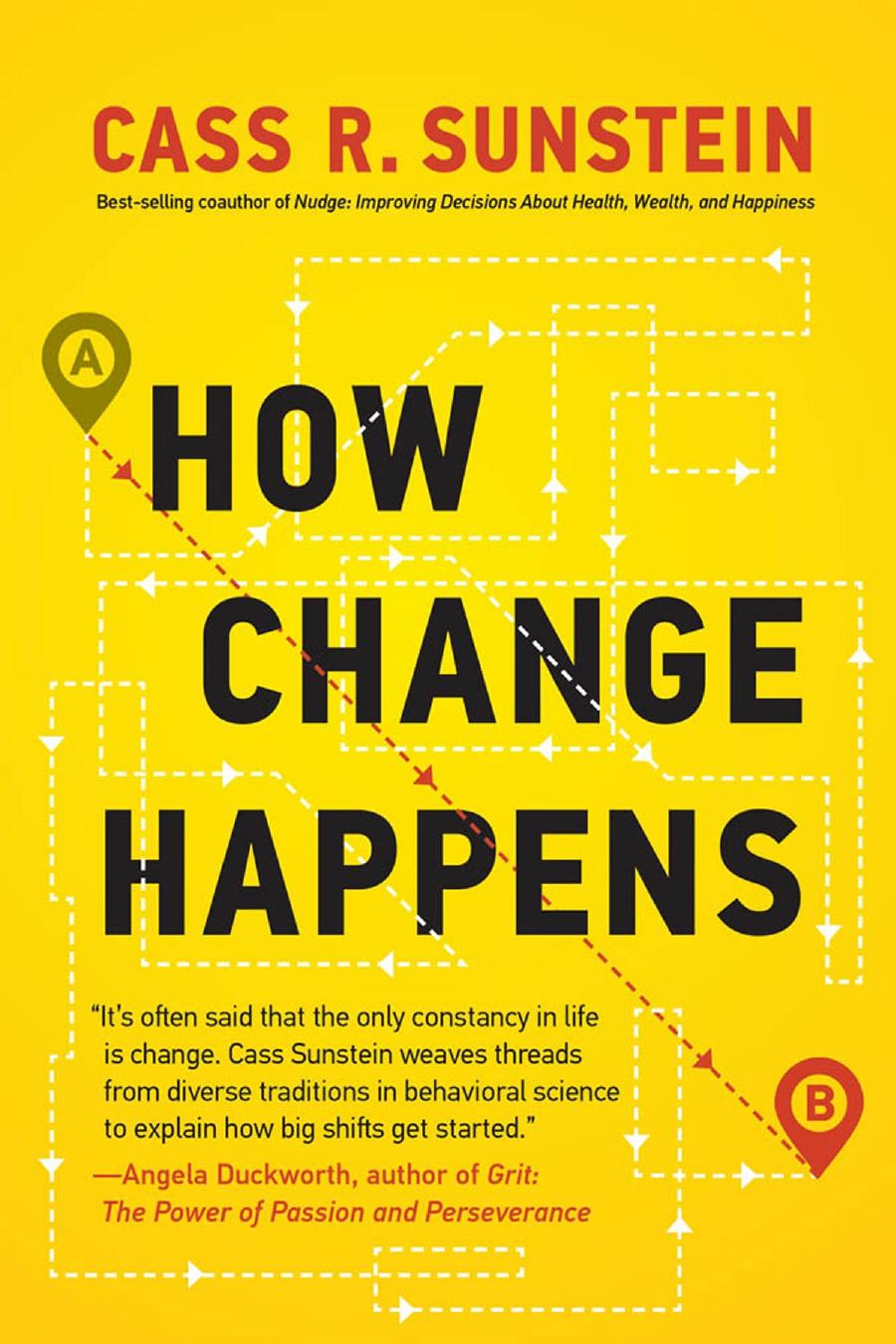 How Change Happens Cass R Sunstein