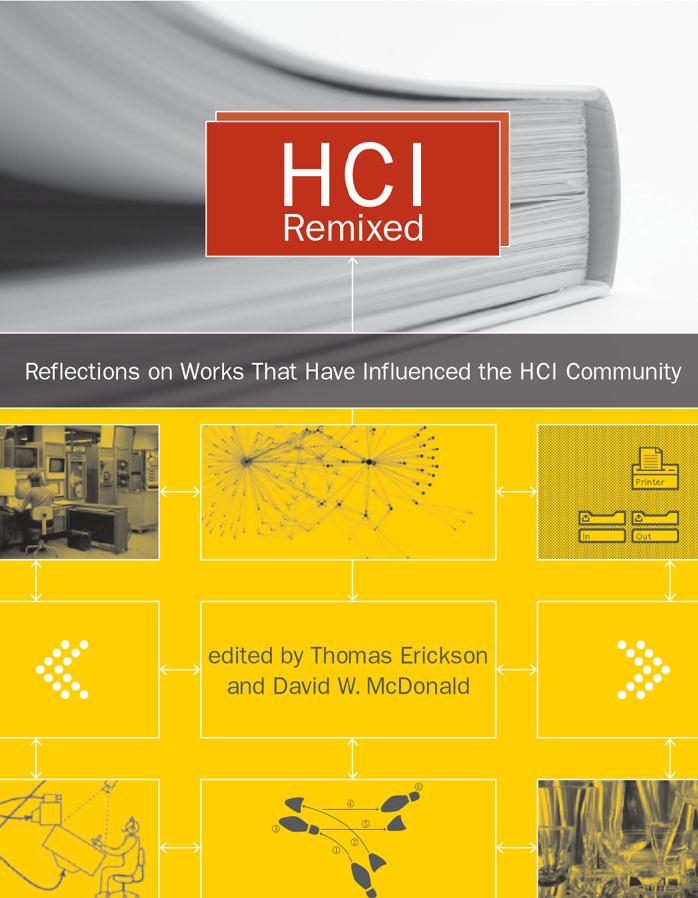 Hci Remixed Essays On Works That Have Influenced The Hci Community Pc