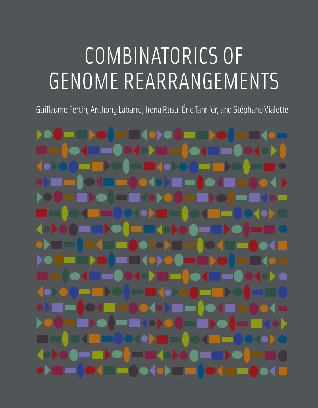 Combinatorics Of Genome Rearrangements Guillaume Fertin