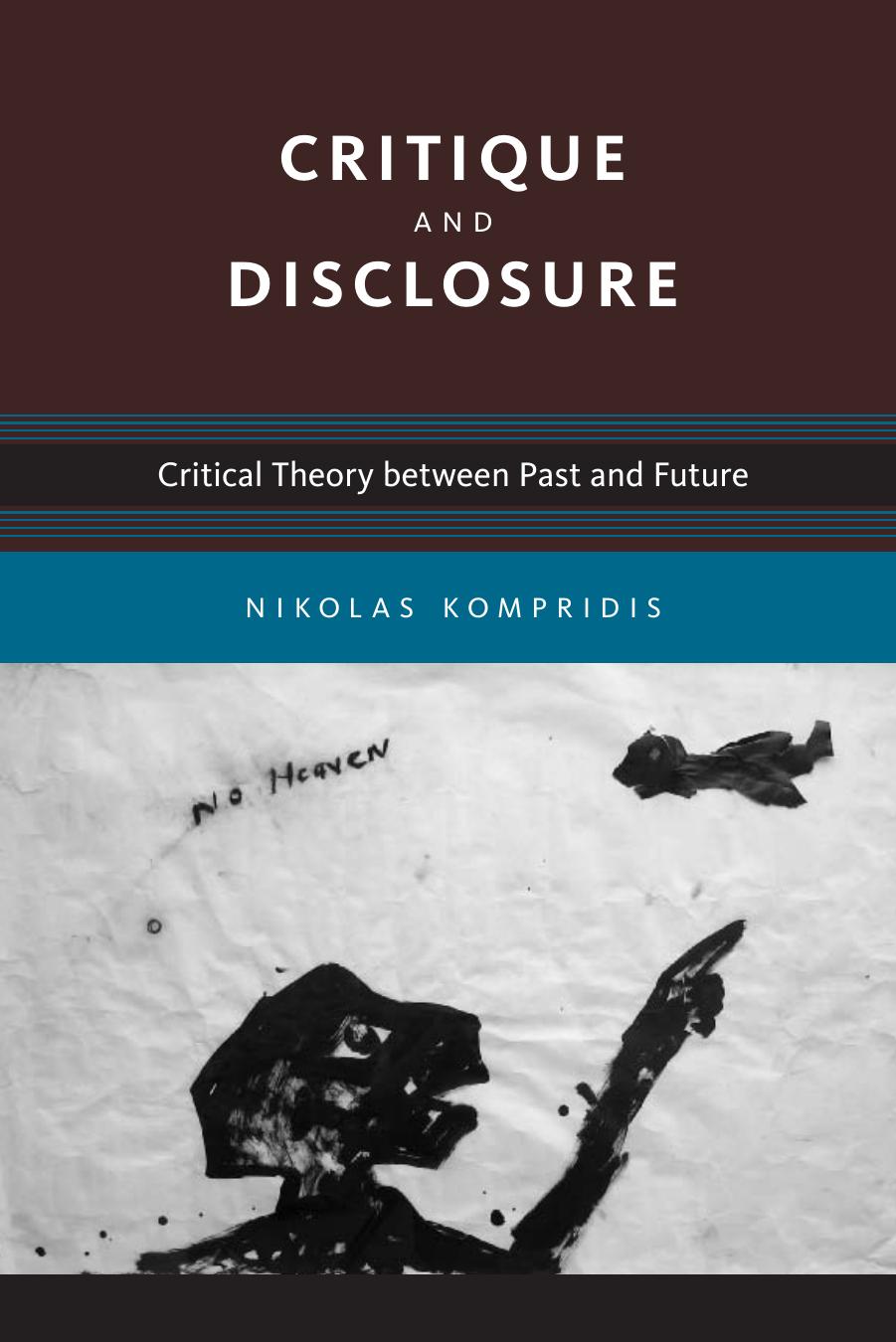 Critique And Disclosure Kompridis Nikolas
