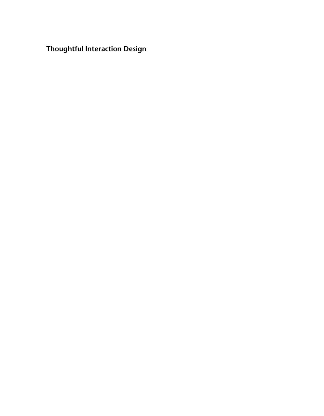 Thoughtful Interaction Design A Design Perspective On Information Technology Jonas Lwgren Erik Stolterman
