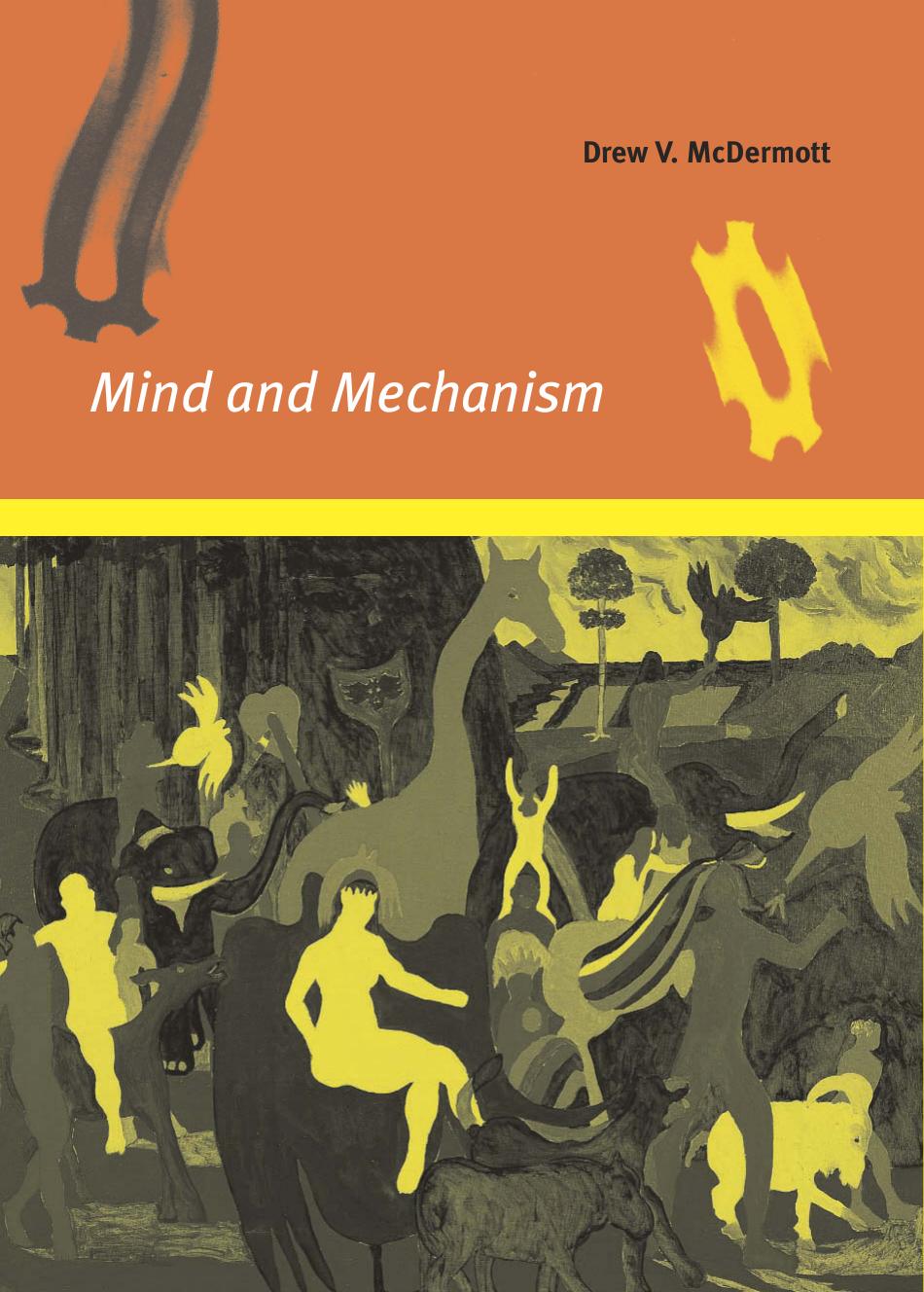 Mind And Mechanism Drew V Mcdermott