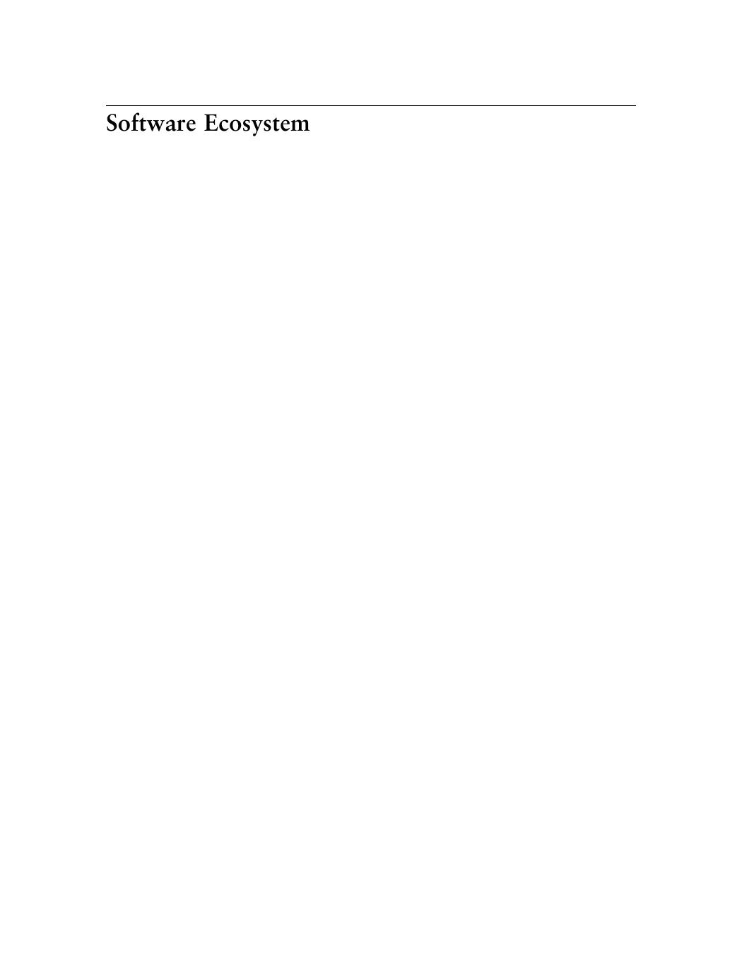 Software Ecosystem Understanding An Indispensable Technology And Industry David G Messerschmitt Clemens Szyperski