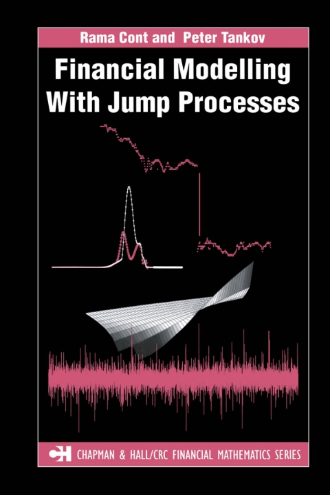 Financial Modelling With Jump Processes 1st Edition Peter Tankov