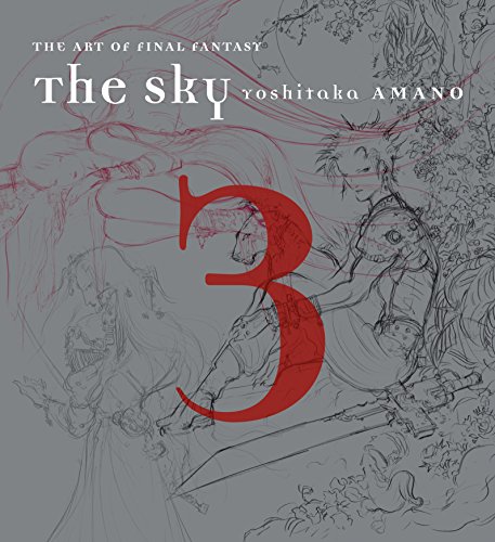 The Sky The Art Of Final Fantasy Book 3 1st Edition Yoshitaka Amano