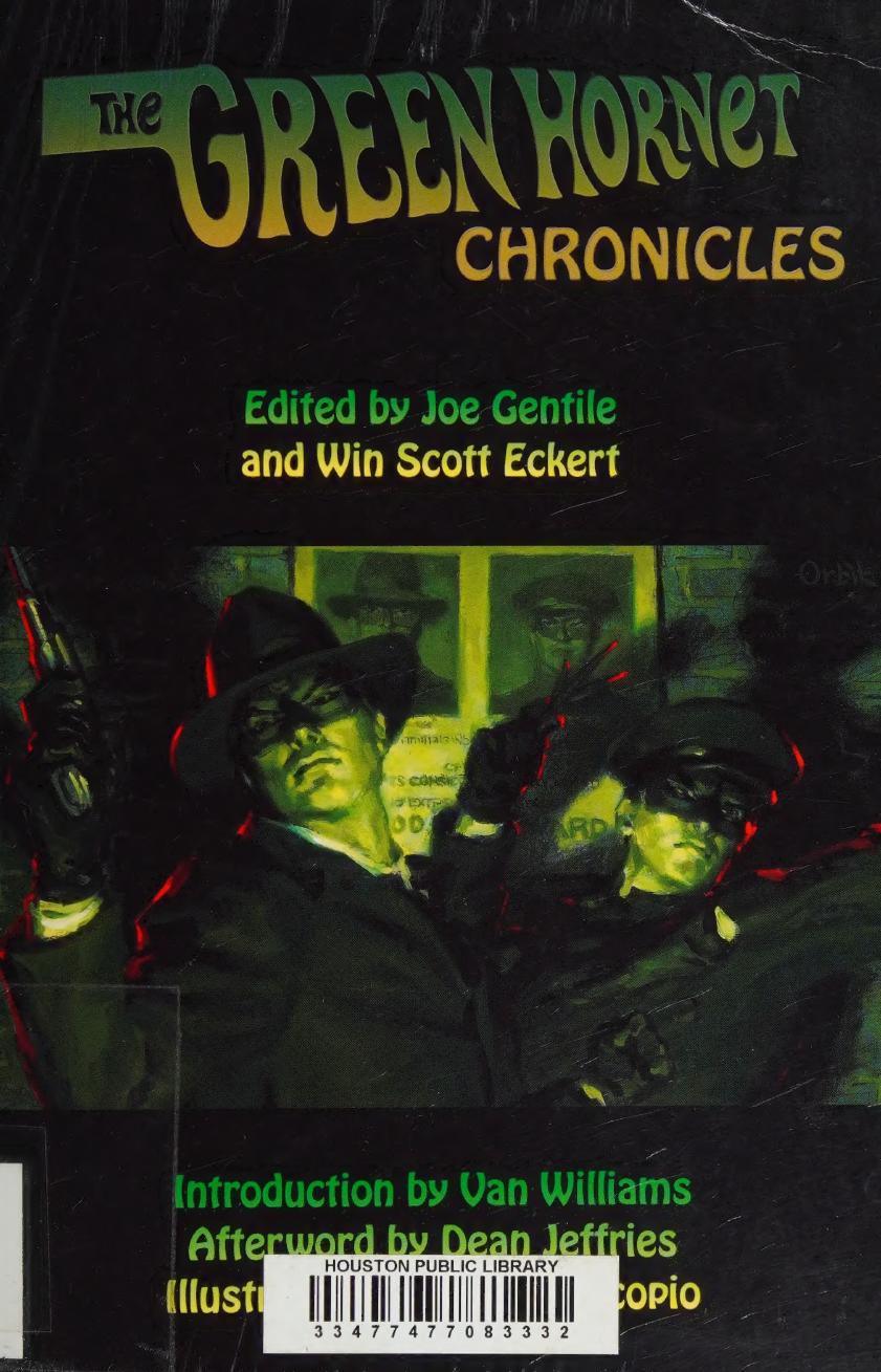 The Green Hornet Chronicles Win Scott Eckert Editor Van Williams Introduction