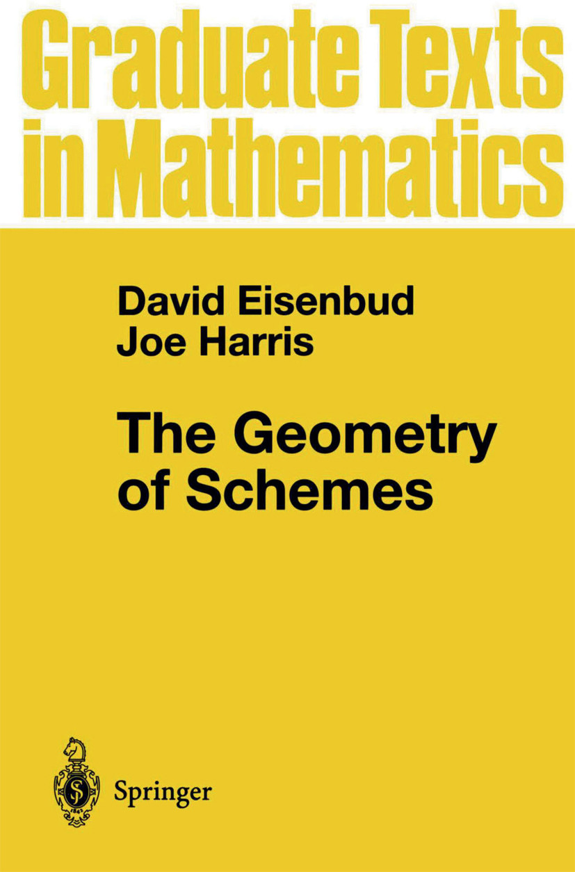 The Geometry Of Schemes Joe Harris David Eisenbud