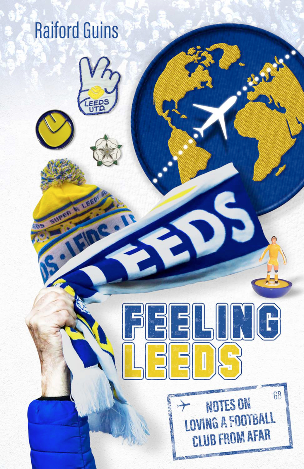 Feeling Leeds Raiford Guins