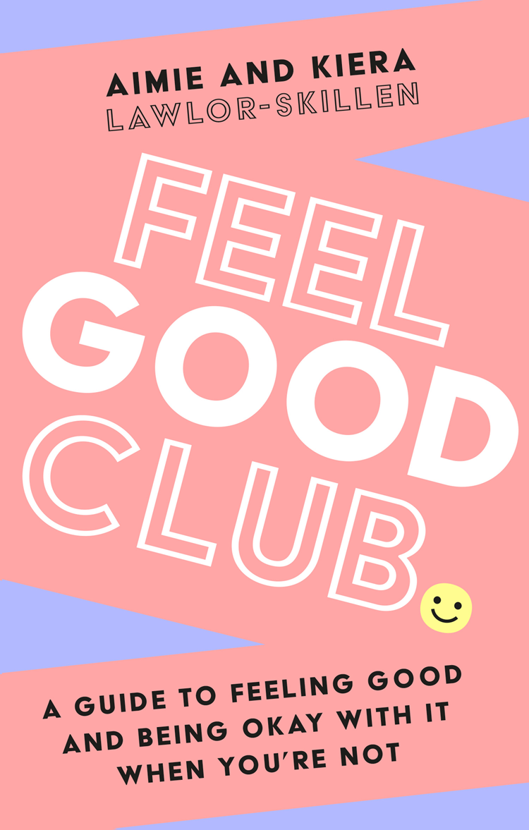 Feel Good Club Kiera Lawlorskillen