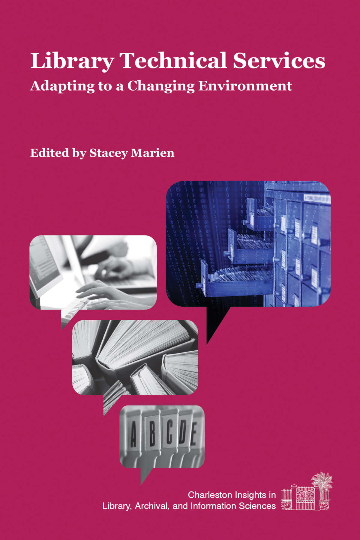 Library Technical Services Stacey Marien