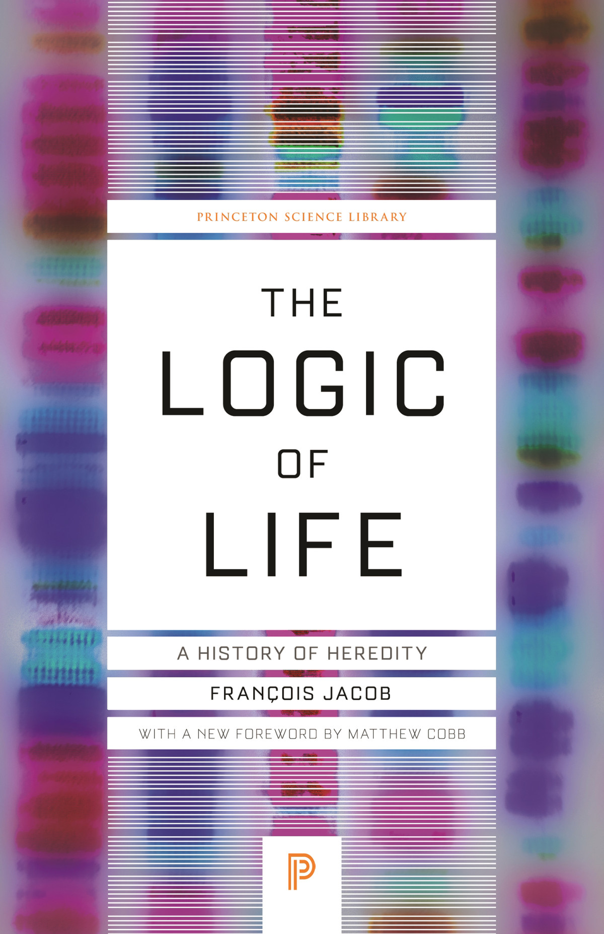 The Logic Of Life Franois Jacob